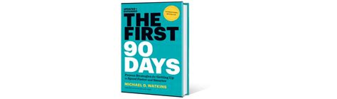 The First 90 Days (Book Summary)