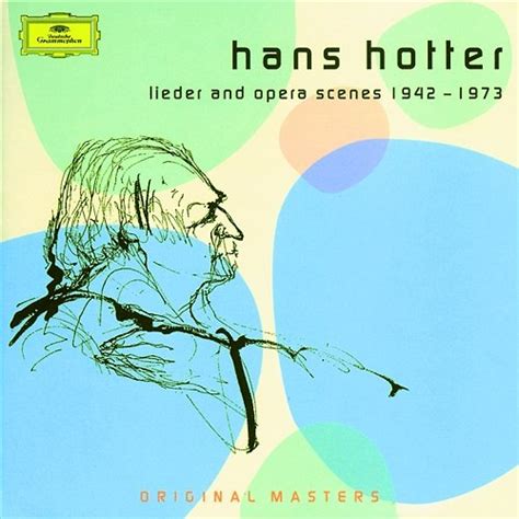 Hans Hotter: Lieder and Opera Scenes 1942-1973 - Hans Hotter | Muzyka ...