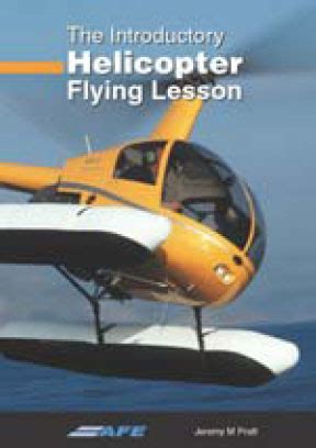 The Introductory Helicopter Flying Lesson