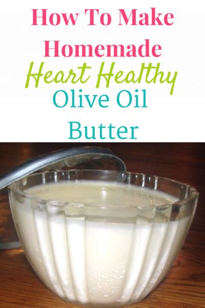 Heart Healthy Olive Oil Butter Recipe