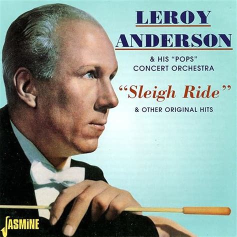 Sleigh Ride by Leroy Anderson & Leroy Anderson's "Pops" Concert ...