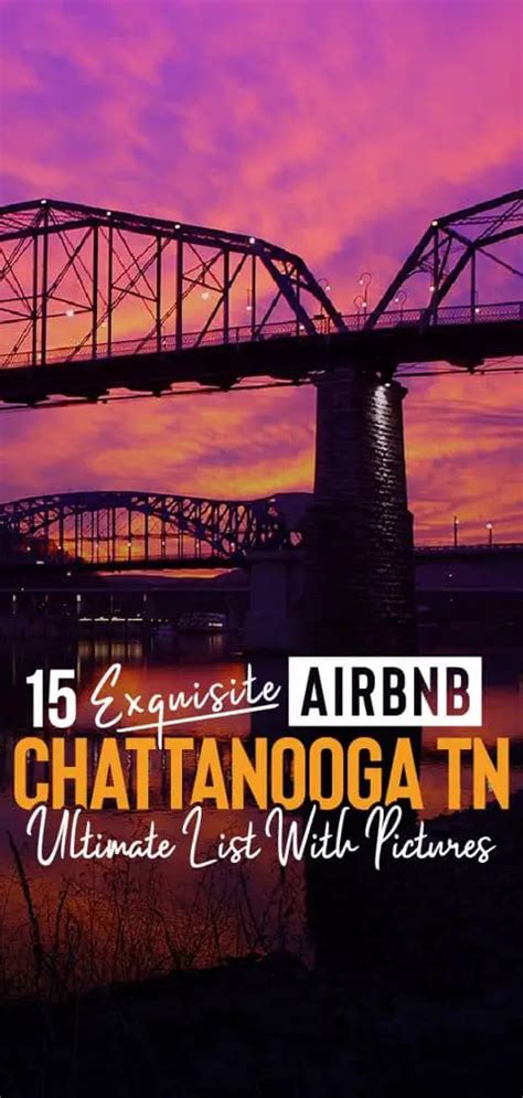 12 Exquisite Airbnb Chattanooga TN Ultimate List With Pictures