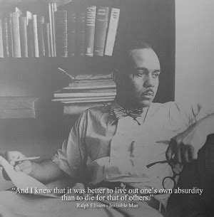 Invisible Man Ralph Ellison Quotes. QuotesGram