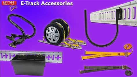 Everything to Know About E-Tracks and Accessories in Trailer or Van