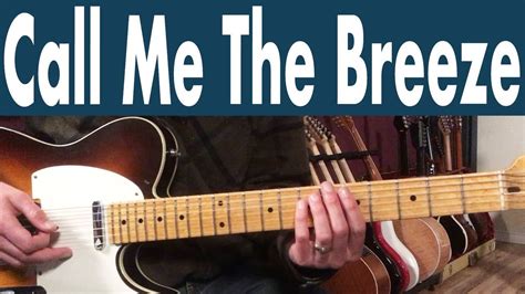 How To Play Call Me The Breeze On Guitar | J J Cale Guitar Lesson