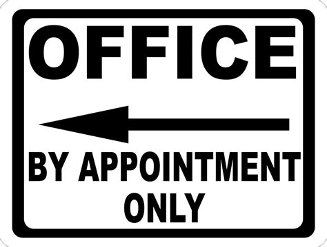 Office by Appointment Only w/ Arrow Sign – Signs by SalaGraphics