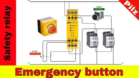 Wiring Safety Relay PILZ X2.1 and Emergency Stop Button