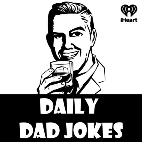 Top 10 Dad Jokes for the Week! 11 June 2023 – Daily Dad Jokes – Lyssna ...