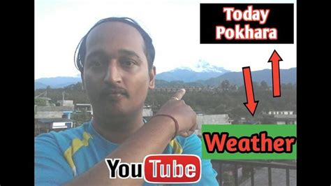 Today Pokhara Weather || Part 2 || 20 September 2019 | Weather, News online, Youtube