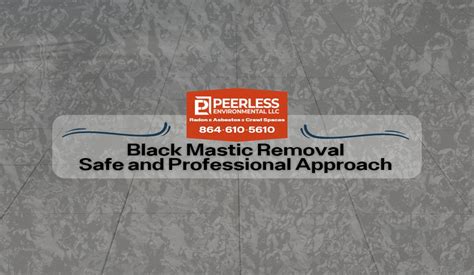 Black Mastic Removal: A Safe & Professional Approach | Peerless ...