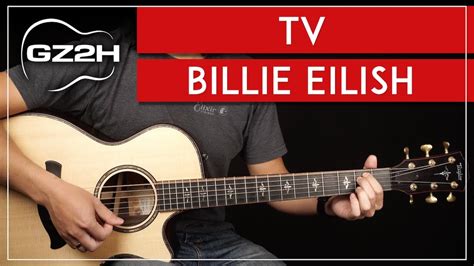 TV Guitar Tutorial Billie Eilish Guitar Lesson |Easy Chords + Strumming| | Guitar Techniques and ...