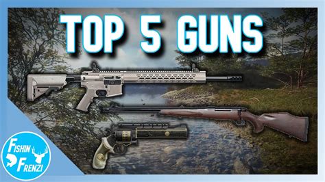 Top 5 Best Guns In theHunter - Call of the Wild - YouTube