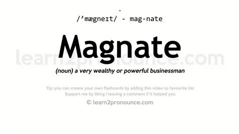 Pronunciation of Magnate | Definition of Magnate - YouTube