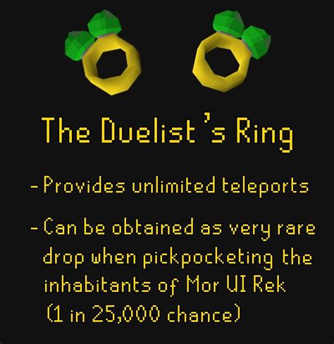 [Suggestion] Eternal Ring of Dueling as a very rare reward from pickpocketing the Mor UI Rek ...