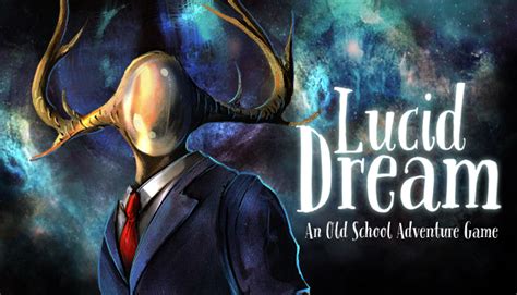 Lucid Dream (2018) - Game details | Adventure Gamers