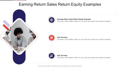 Earnings Return Sales Return Equity Examples In Powerpoint And Google Slides Cpb