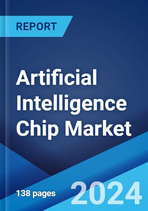 Artificial Intelligence Chip Market: Global Industry Trends, Share ...