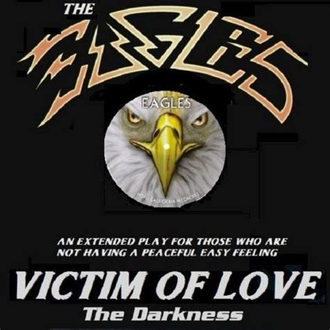 The Eagles - Victim Of Love The Darkness A Compilation (2018, Rock ...