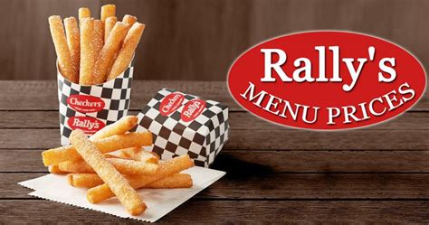 Rally's Menu Prices (Latest) | Enjoy Checkers And Rally's Specials