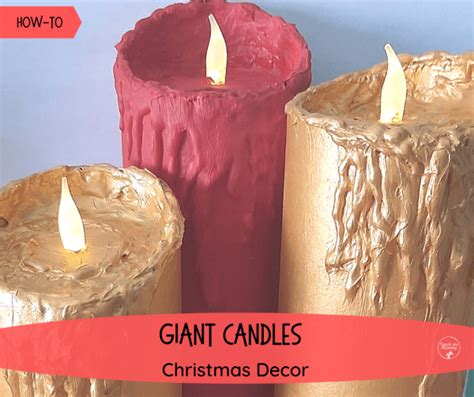 Giant Christmas Candles - Teach Me Mommy