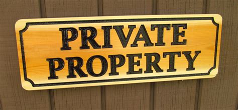 Private Property Carved Cedar Wood Sign - Custom Signs