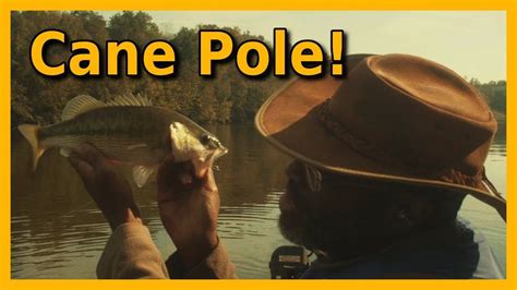 Old Cane Pole S1-E1 | Fishing techniques, Pole, Cane