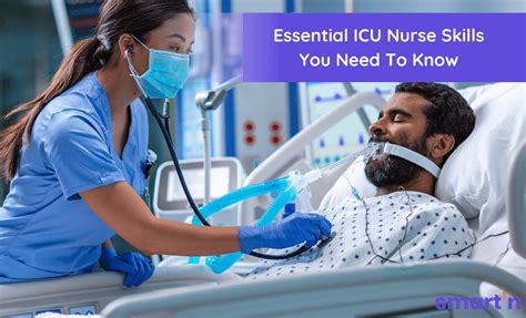 Essential ICU Nurse Skills You Need To Know — smart'n - NextGen ...