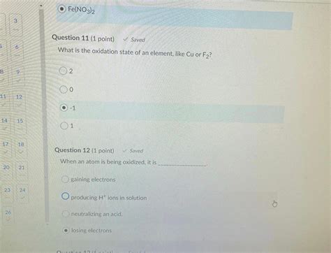 Solved Fe(NO3)2 3 Question 11 (1 point) Saved What is the | Chegg.com