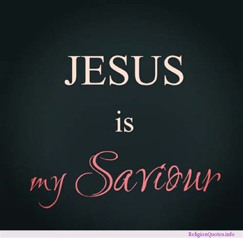 Jesus Is My Savior Quotes. QuotesGram