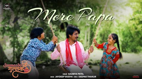 Discover The New Hindi Music Video For Mere Papa By Saumya Patel | Hindi Video Songs - Times of ...