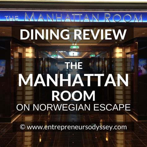 The Manhattan Room Review on Norwegian Escape | Entrepreneur's Odyssey