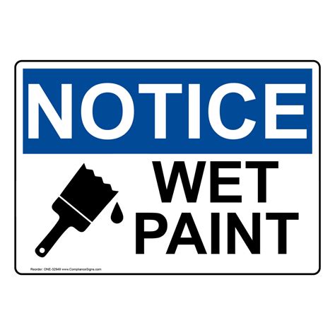 NOTICE Wet Paint Sign with Symbol - OSHA