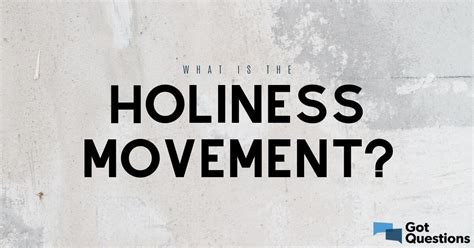 What is the Holiness movement / church? | GotQuestions.org