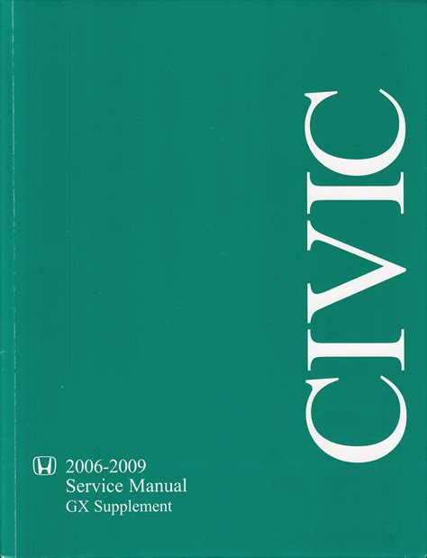 2006-2010 Honda Civic GX Natural Gas Repair Manual Original Supplement