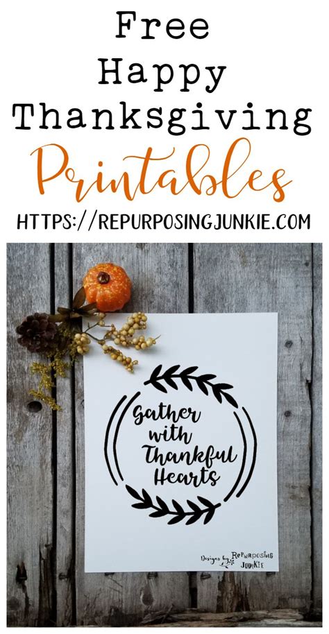 Free Happy Thanksgiving Printables - Repurposing Junkie | Free thanksgiving printables, Happy ...