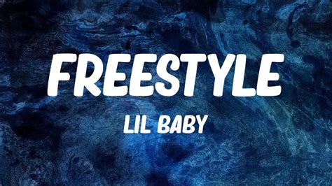 Lil Baby - Freestyle (Lyrics) - YouTube