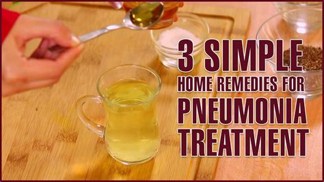 3 Simple Home Remedies For PNEUMONIA TREATMENT - YouTube