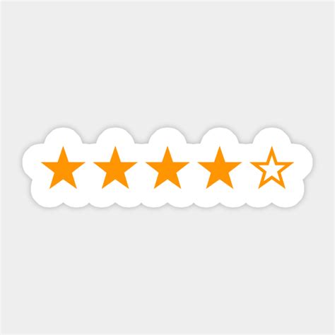 Getting a Four Star Review on the Internet - Review - Sticker | TeePublic