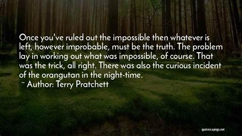 Top 19 The Curious Incident Quotes & Sayings