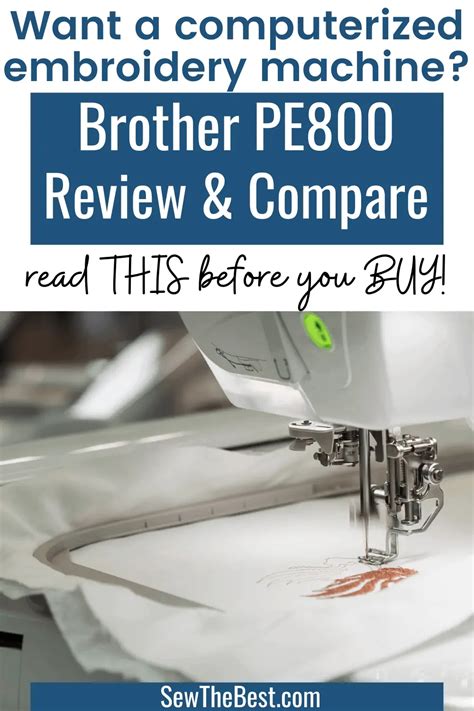 Brother PE800 Review ️ (2022) - Sew The Best