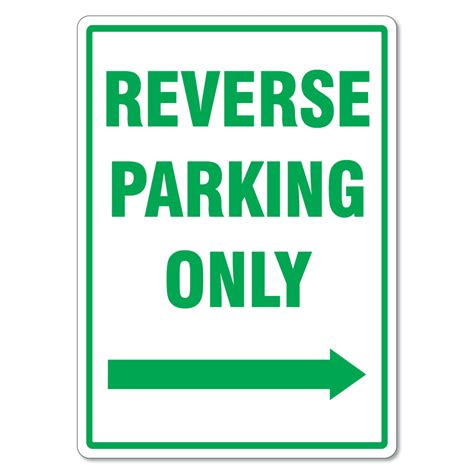 Reverse Parking Only Right Facing Arrow Sign - The Signmaker