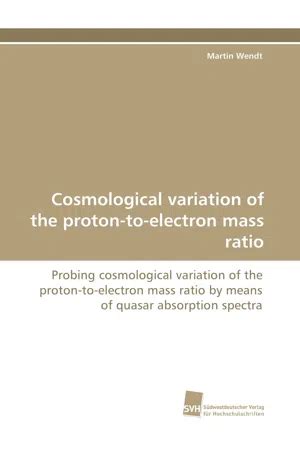 📖[PDF] Cosmological variation of the proton-to-electron mass ratio de Martin Wendt eBook | Perlego