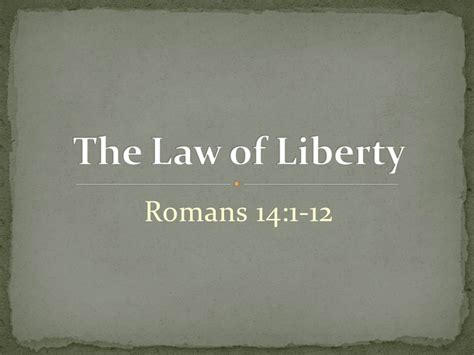 The Law of Liberty - Gretna Baptist Church