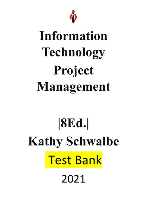 [Test Bank] Information Technology Project Management, 8th Edition ...