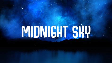 Miley Cyrus - Midnight Sky (Lyrics) - YouTube