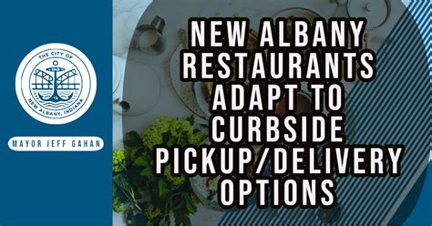 New Albany Restaurants Transition to Curbside Pickup/Delivery Options ...