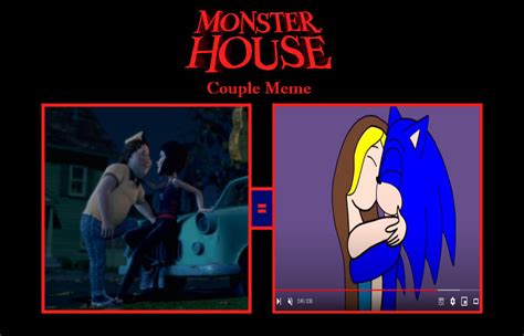 Monster House Couple Meme - LA Sonic X Natalie by Nicolefrancesca on ...