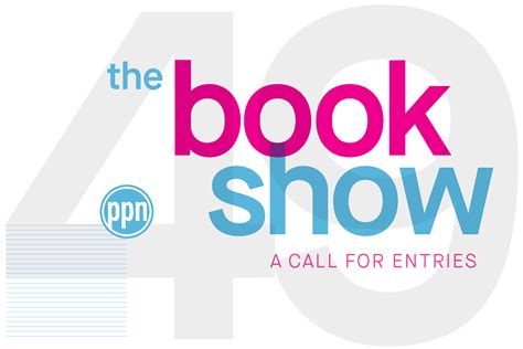 49th Book Show |Accepting Submissions - Publishing Professionals Network