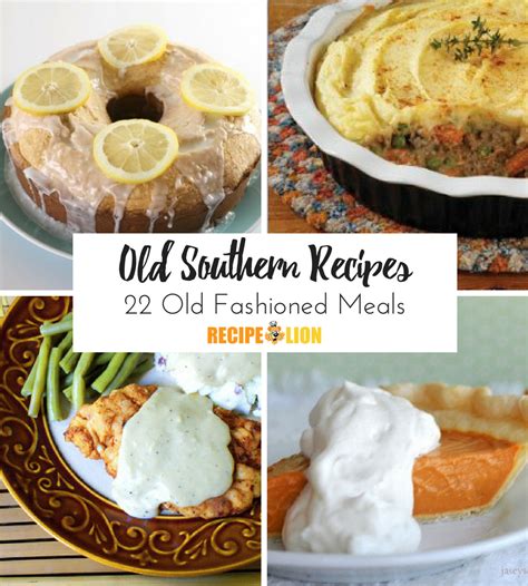 Old Southern Recipes: 22 Old Fashioned Meals | Southern recipes ...