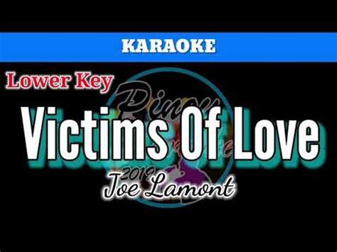 Victims Of Love by Joe Lamont (Karaoke : Lower Key) - YouTube